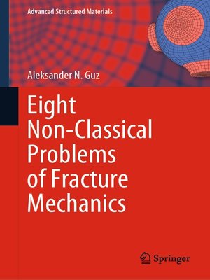 cover image of Eight Non-Classical Problems of Fracture Mechanics